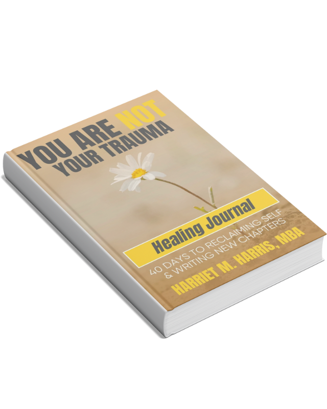 You Are Not Your Trauma Healing Journal - Autographed Copy